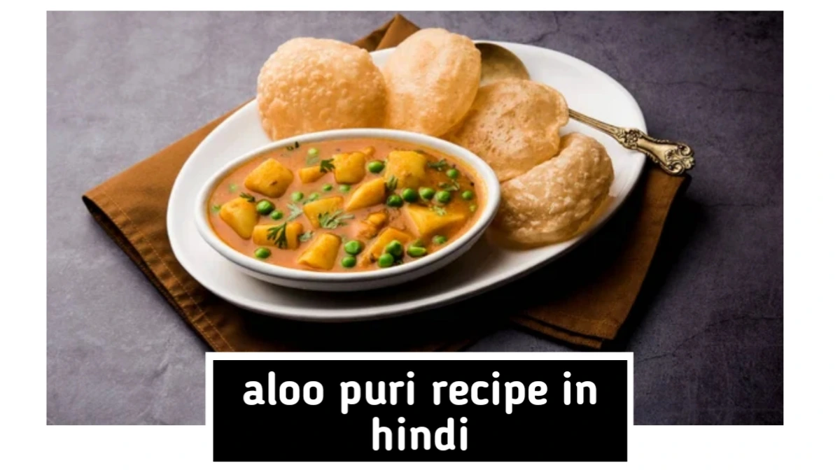 aloo puri recipe in hindi