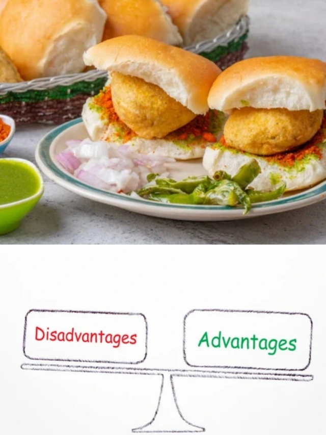 वड़ा पाव: फायदे और नुकसान