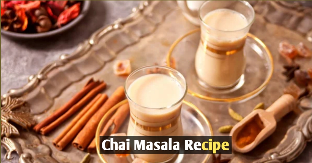 Chai Masala Recipe